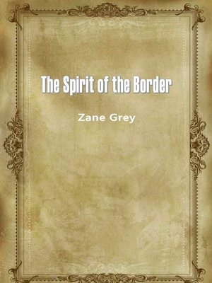 cover image of The Spirit Of The Border